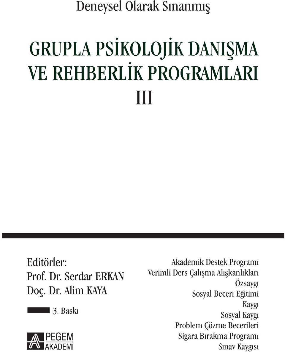 Baskı Akademik Destek Programı Verimli Ders Çalışma Alışkanlıkları Özsaygı