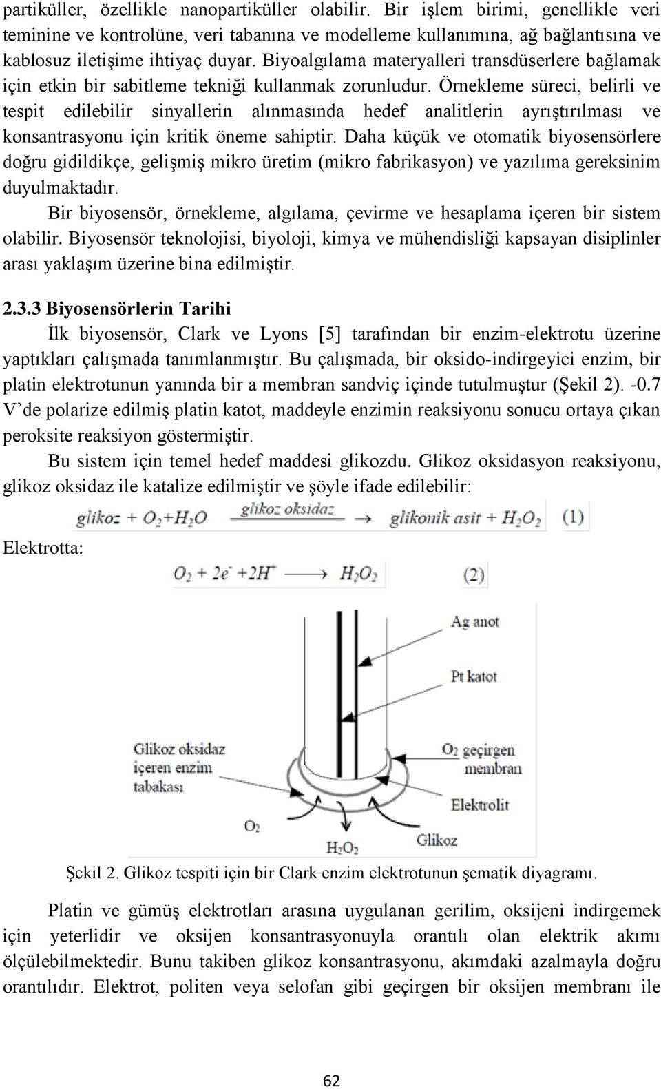 Örnekleme süreci, belirli ve tespit edilebilir sinyallerin alınmasında hedef analitlerin ayrıştırılması ve konsantrasyonu için kritik öneme sahiptir.