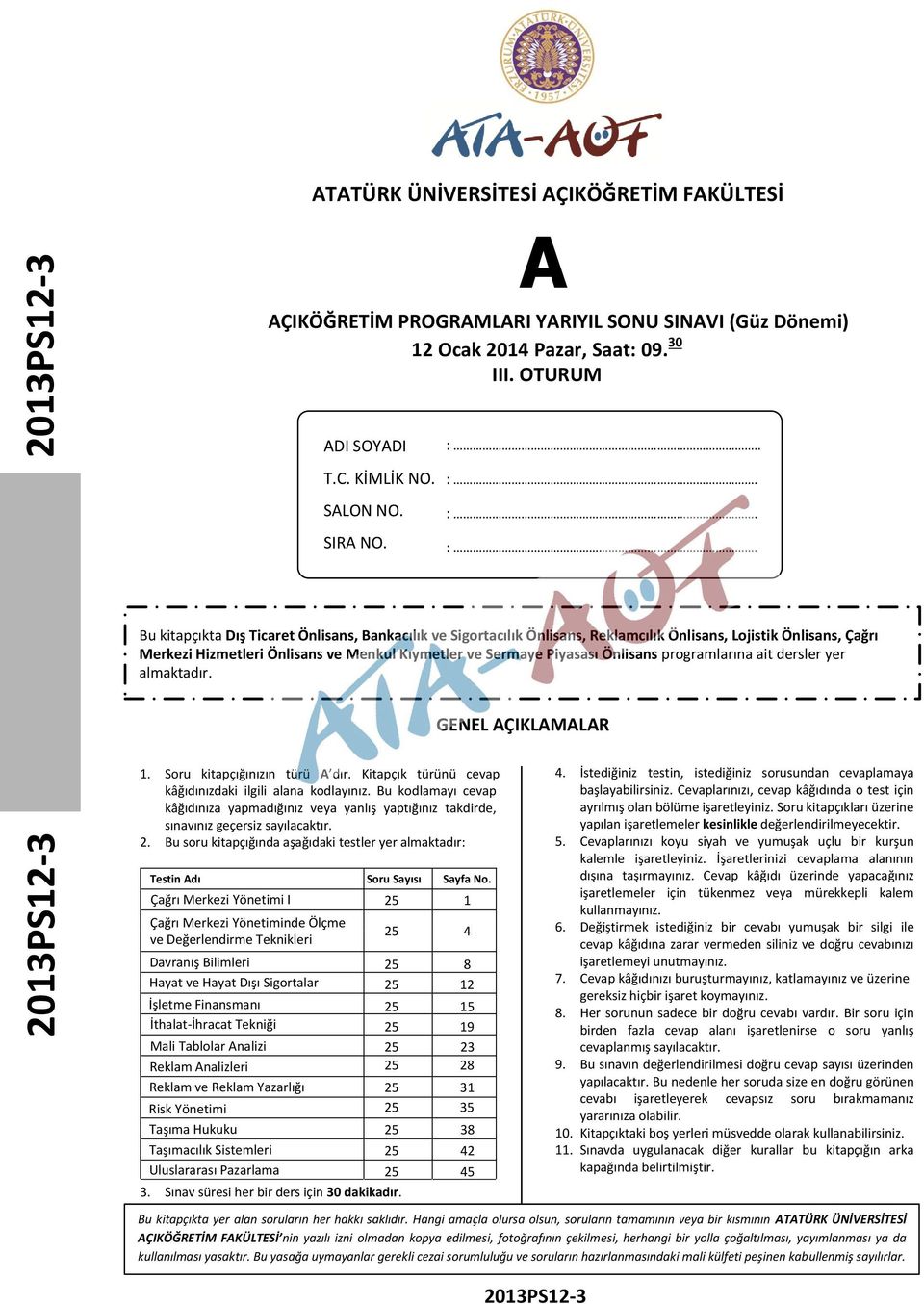 :. :. Bu kitapçıkta Dış Ticaret Önlisans, Bankacılık ve Sigortacılık Önlisans, Reklamcılık Önlisans, Lojistik Önlisans, Çağrı Merkezi Hizmetleri Önlisans ve Menkul Kıymetler ve Sermaye Piyasası