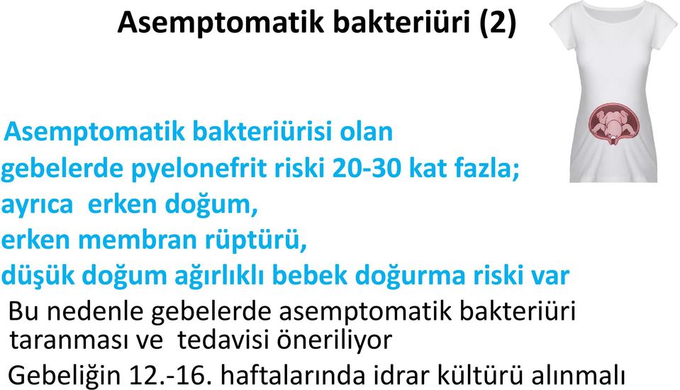 ük doğum ğ ağırlıklı ğ bebek b kdoğurma ğ riski ikivar Bu nedenle gebelerde