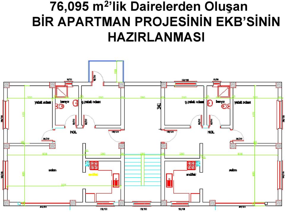 BİR APARTMAN