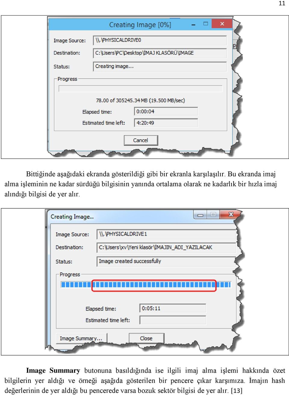 alındığı bilgisi de yer alır.