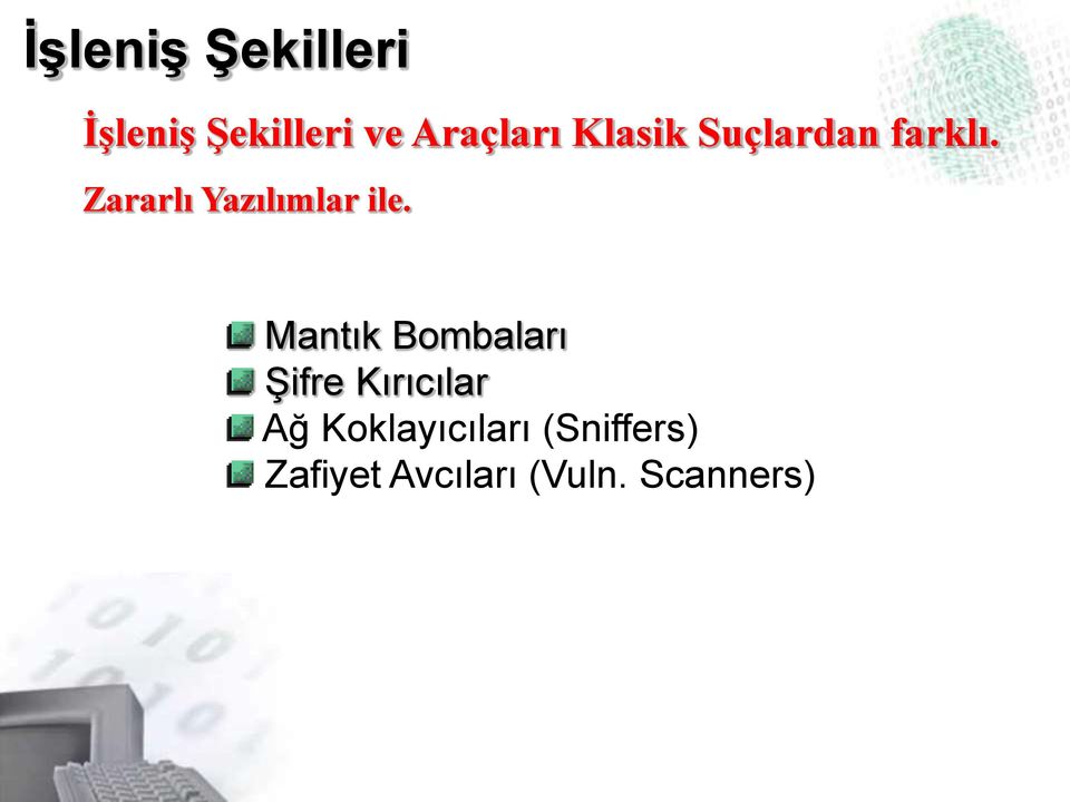 Mantık Bombaları Şifre Kırıcılar Ağ