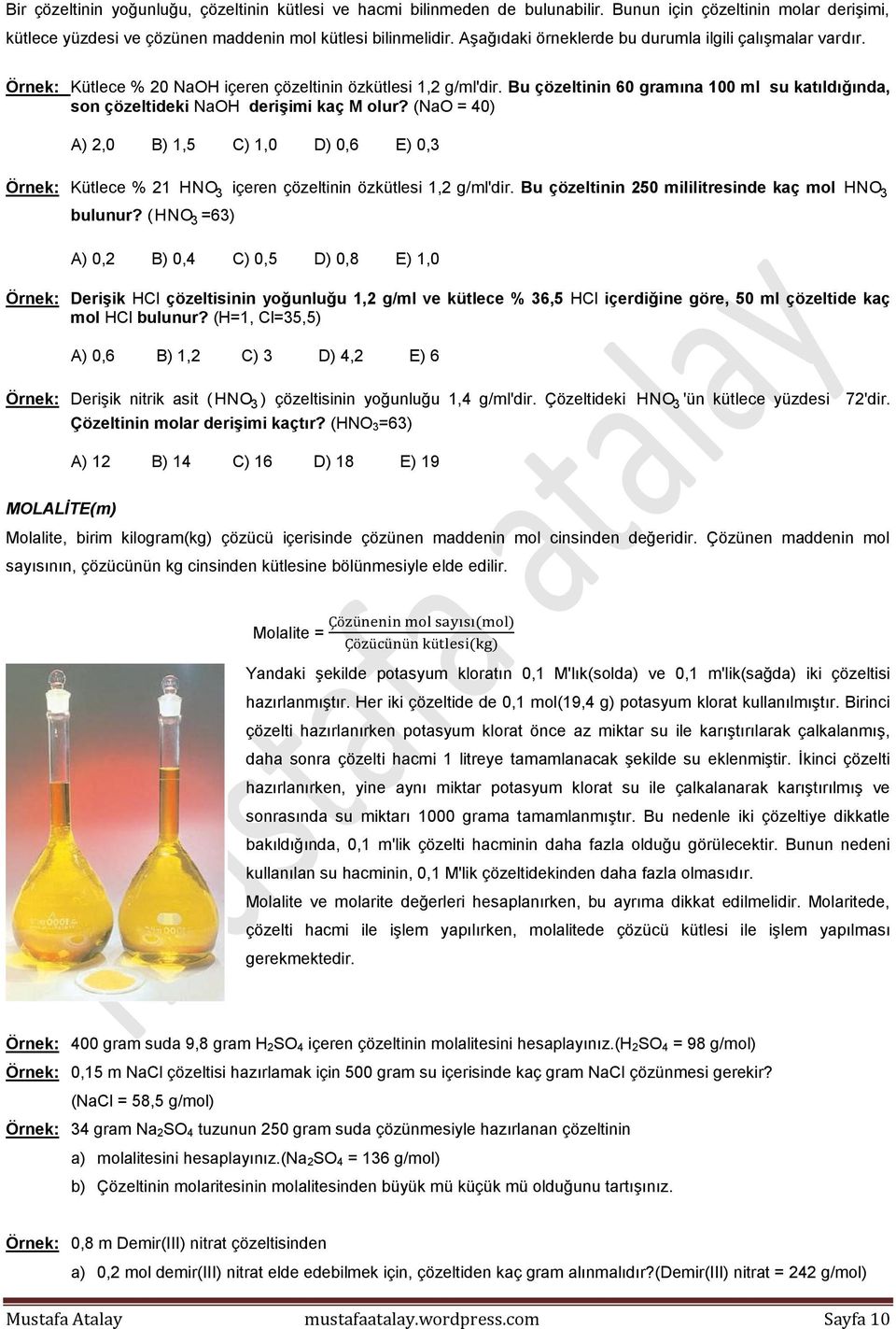 Bu çözeltinin 60 gramına 100 ml su katıldığında, son çözeltideki NaOH derişimi kaç M olur?