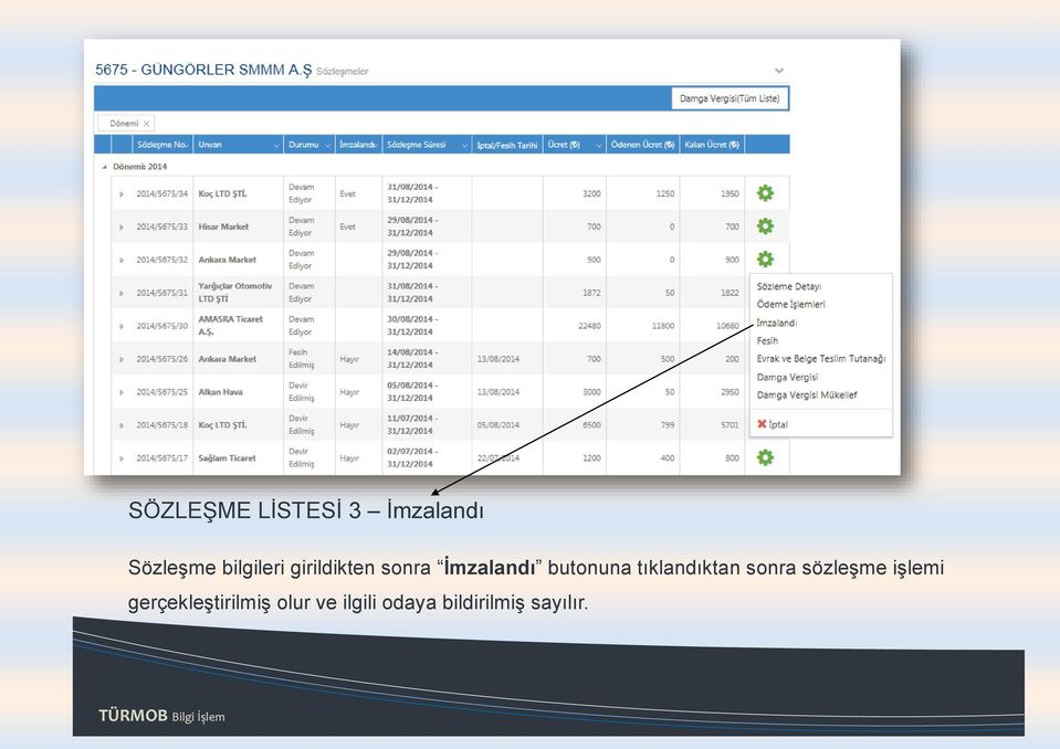 butonuna tıklandıktan sonra sözleşme işlemi