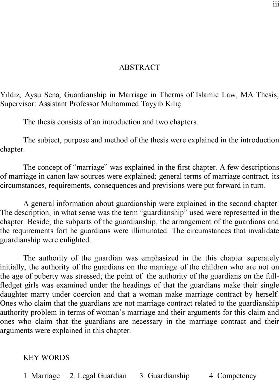 A few descriptions of marriage in canon law sources were explained; general terms of marriage contract, its circumstances, requirements, consequences and previsions were put forward in turn.