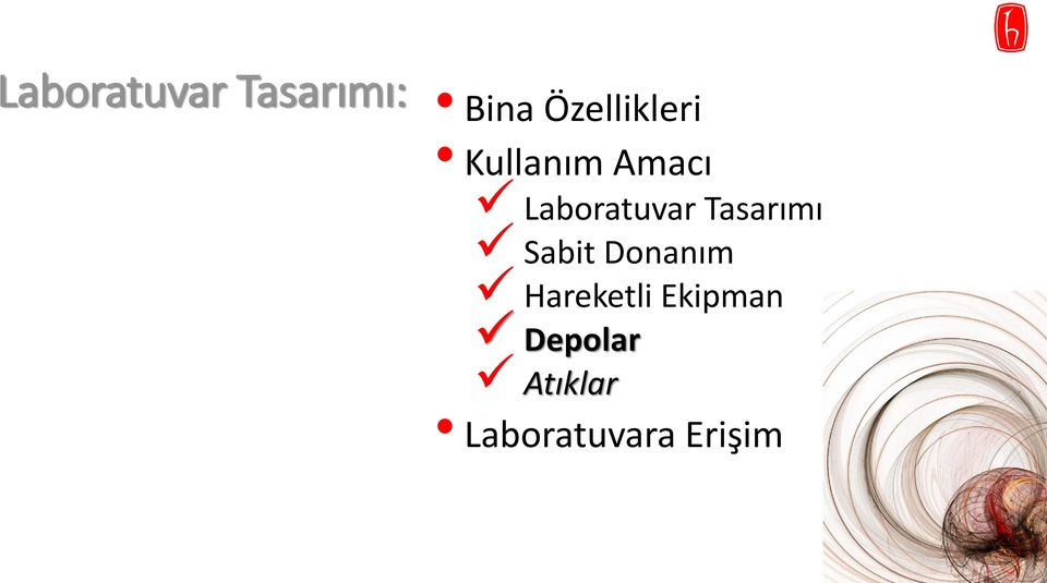 Laboratuvar Tasarımı Sabit Donanım