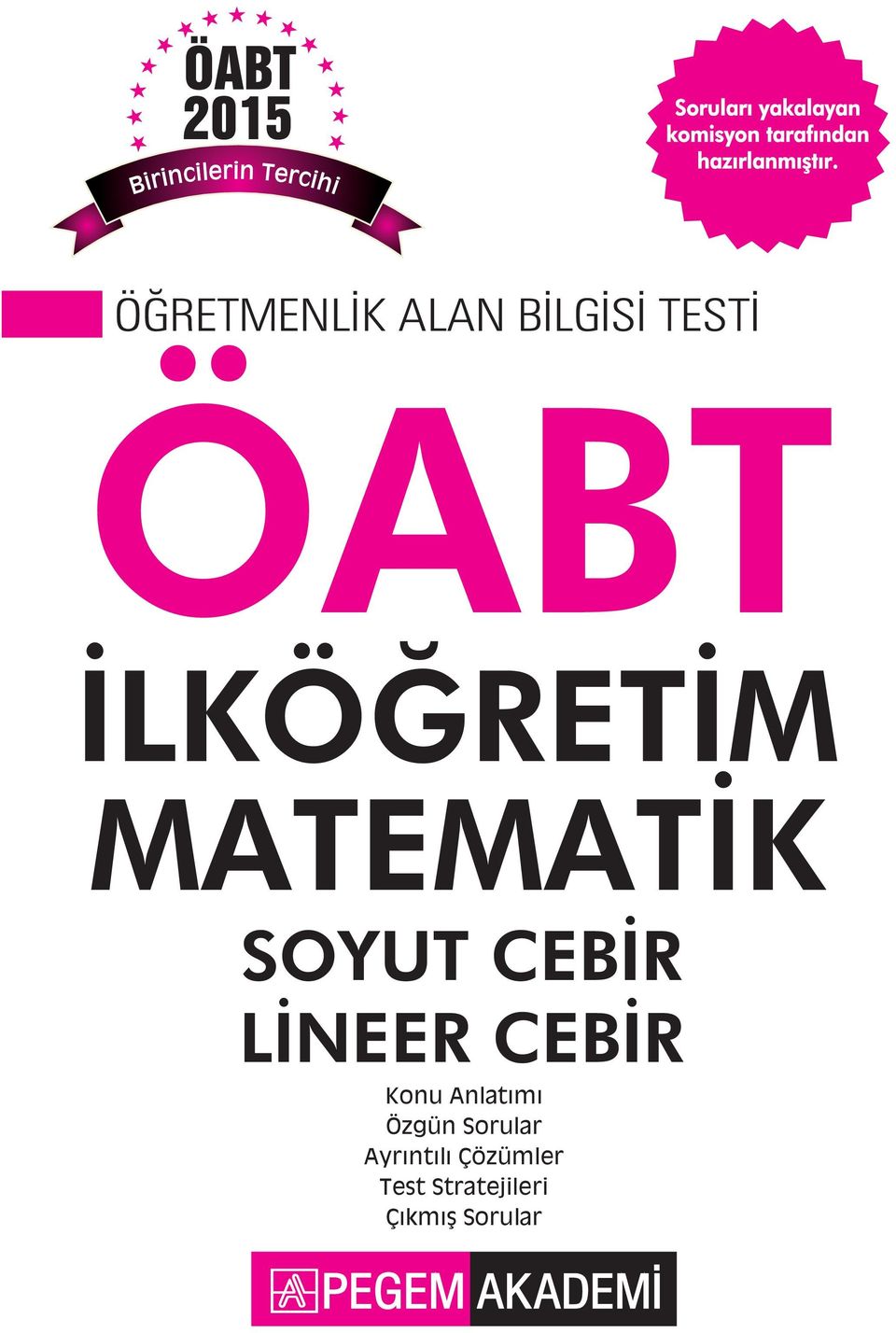 ÖĞRETMENLİK ALAN BİLGİSİ TESTİ ÖABT İLKÖĞRETİM MATEMATİK