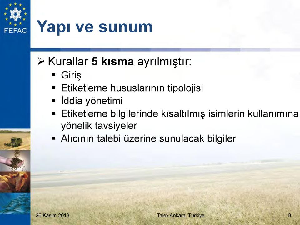 kısaltılmış isimlerin kullanımına yönelik tavsiyeler Alıcının