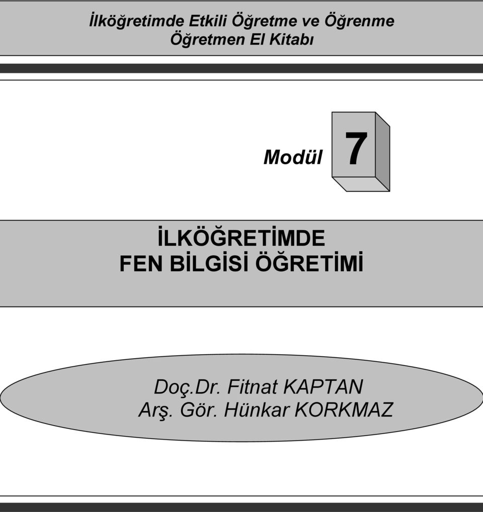 İLKÖĞRETİMDE FEN BİLGİSİ ÖĞRETİMİ