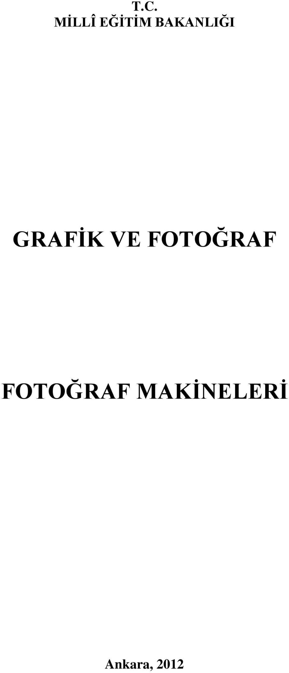 FOTOĞRAF FOTOĞRAF