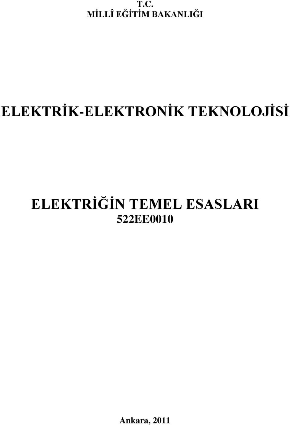 ELEKTRİK-ELEKTRONİK