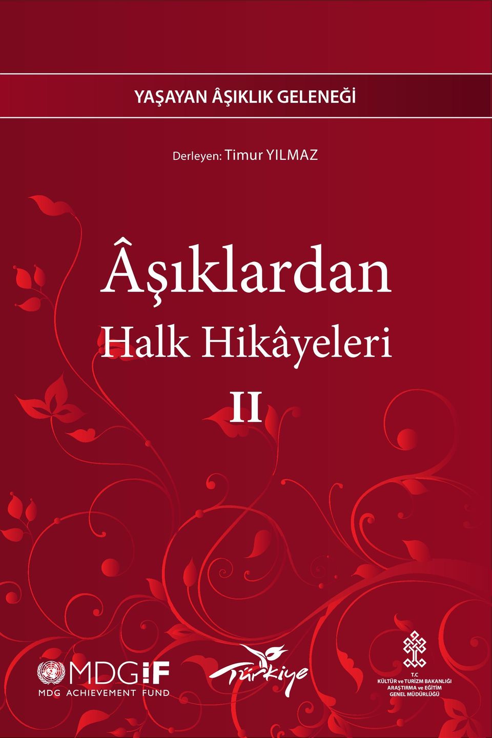 Hikâyeleri II T.