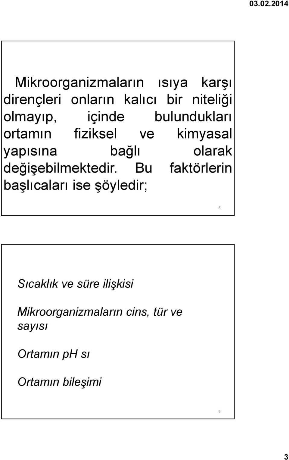 olarak değişebilmektedir.