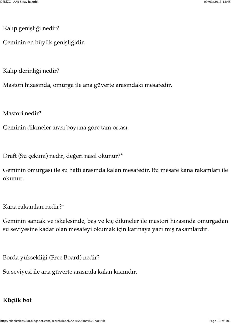 Bu mesafe kana rakamları ile okunur. Kana rakamları nedir?