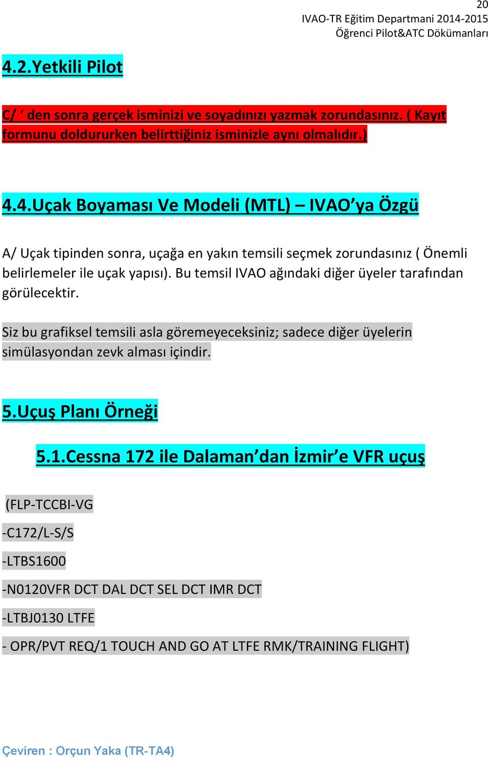 Uçuş Planı Örneği 5.1.