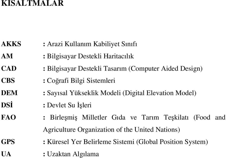 Yükseklik Modeli (Digital Elevation Model) : Devlet Su İşleri : Birleşmiş Milletler Gıda ve Tarım Teşkilatı