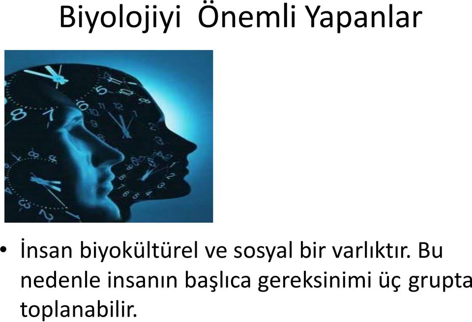 varlıktır.