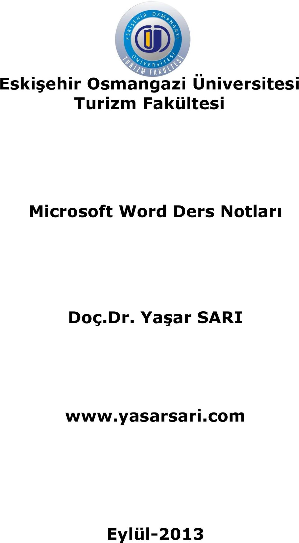 Microsoft Word Ders Notları Doç.