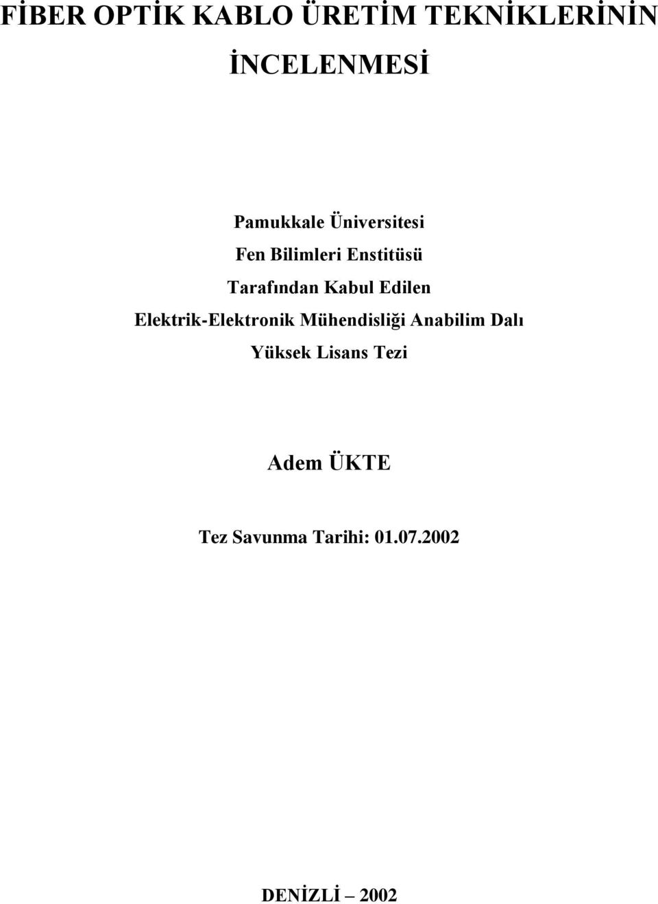 Elektrik-Elektronik Mühendisliği Anabilim Dalı Yüksek Lisans