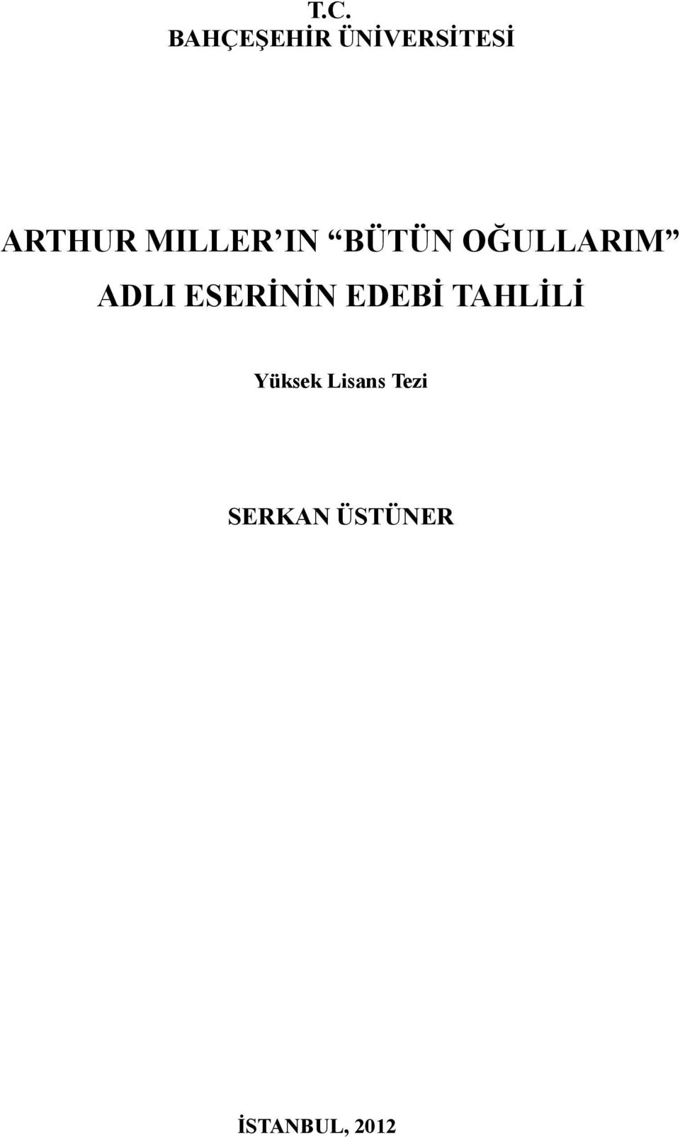 ADLI ESERİNİN EDEBİ TAHLİLİ Yüksek