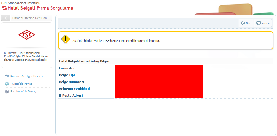 3Hizmet Kullanımı 3.2. Detay bilgileri görüntülenen firmaya ait TSE belgesinin geçerlilik süresi dolduysa aşağıdaki açıklama görüntülenir.