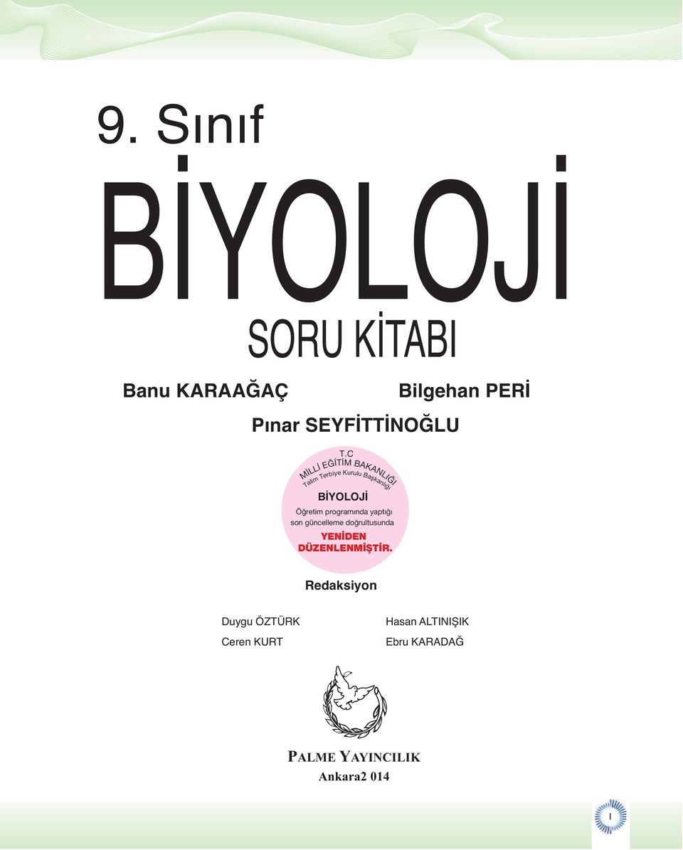 programında yaptığı son güncelleme doğrultusunda YENİDEN DÜZENLENMİŞTİR.