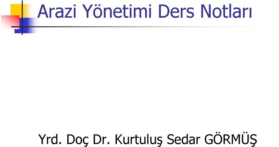 Yrd. Doç Dr.