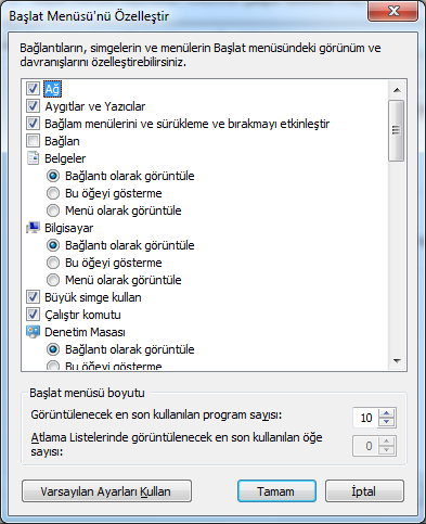 Başlat Menüsüne Çalıştır Komutunu Eklemek Çalıştır komutunu Başlat menüsüne eklemek için Başlat>Sağ tuş >Özellikler yolunu izleyin Başlat Menüsü sekmesini tıklatın, ardından Özelleştir'i tıklatın.