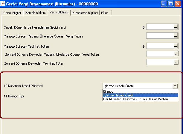 Bilanço tipi seçeneği kazancın tespit yöntemine göre çalışmaktadır.
