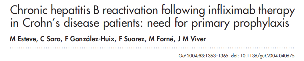 İspanya dan bir çalışma 80 Crohn hastası 3 hasta HBsAg (+) 3 hasta Anti-HBc IgG (+) ve Anti-HBs (+) 1 hasta Anti-HCV (+) ve HCV-RNA (-)
