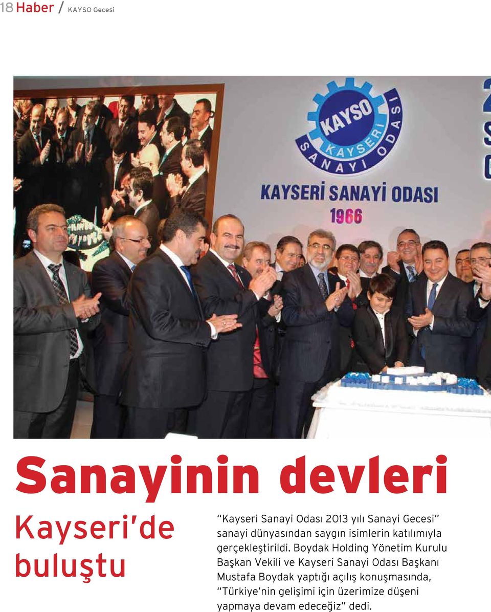 Boydak Holding Yönetim Kurulu Başkan Vekili ve Kayseri Sanayi Odası Başkanı Mustafa Boydak