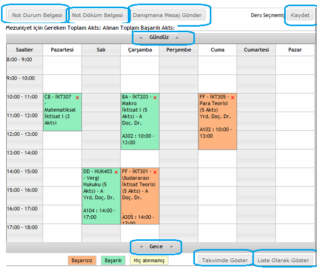 2.3. Seçilen Ders Takvim Görünümü Alanı Ekranın orta kısmında seçilen derslerin takvim görünümü bulunur.