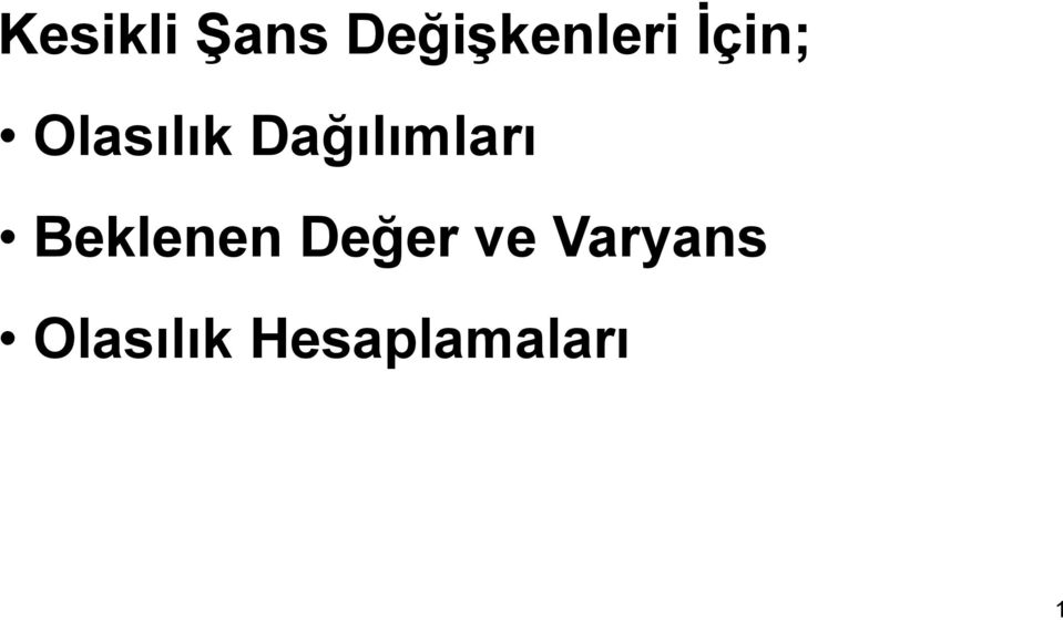 Dağılımları Beklenen