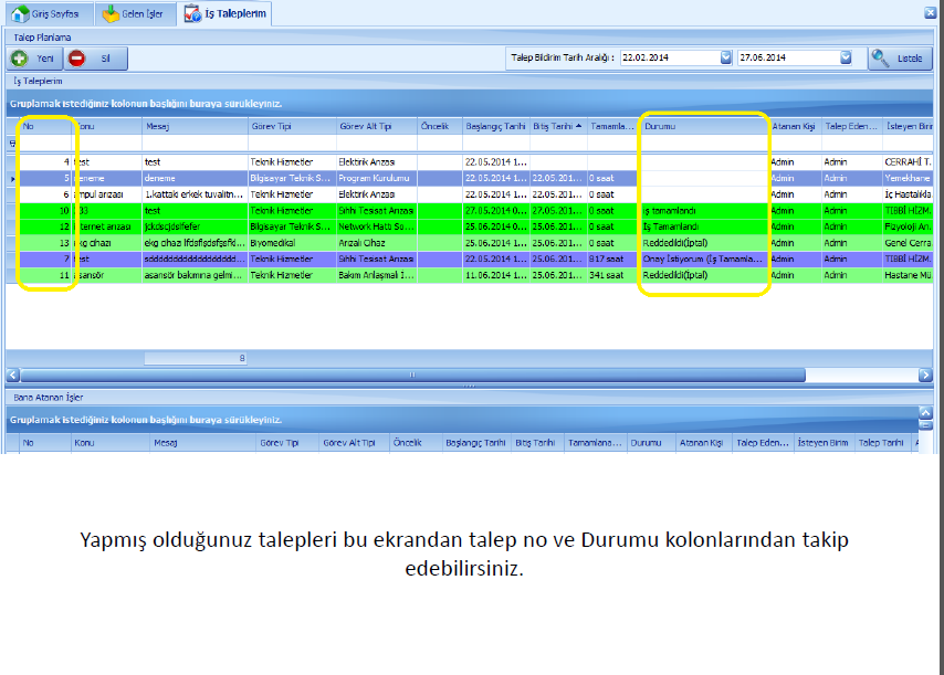 İŞ TALEBİNİ ONAYLAMA VE REDDETME 1.