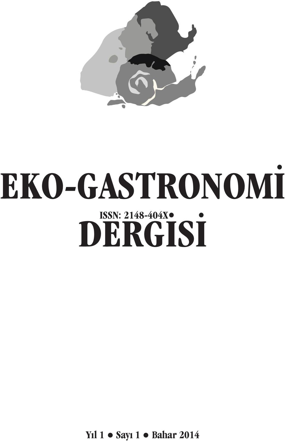 EKO-GASTRONOMİ ISSN: 2148-404X