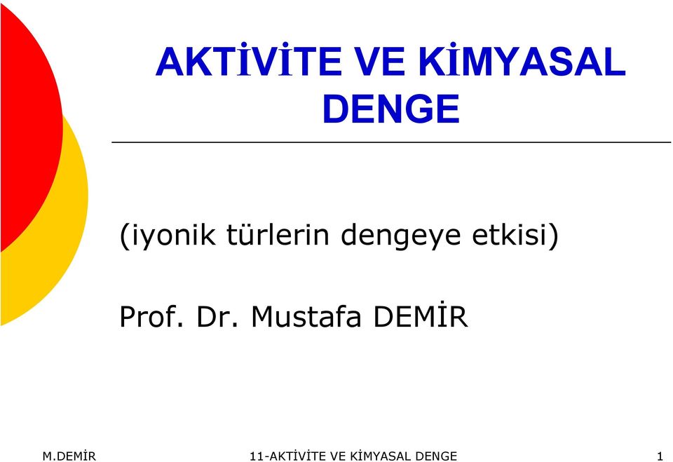 etkisi) Prof. Dr.