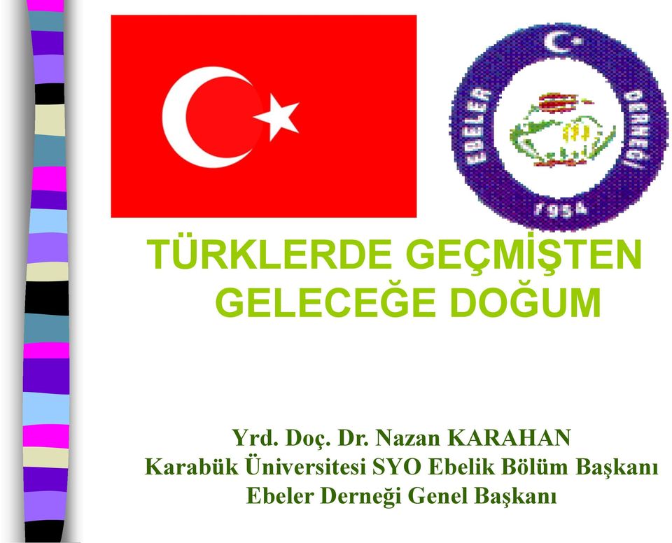 Nazan KARAHAN Karabük Üniversitesi