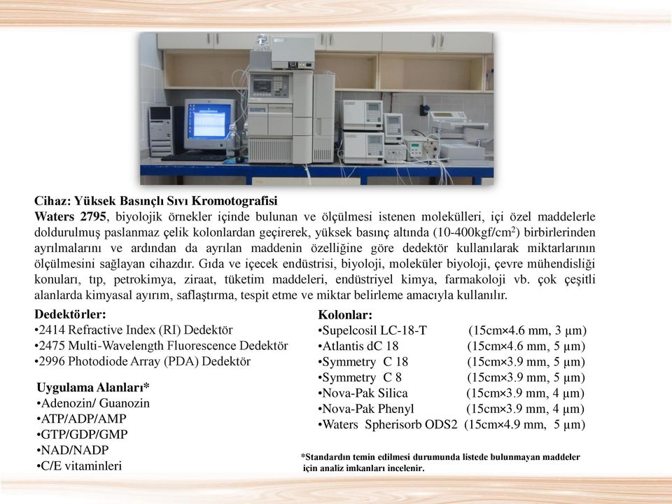 Gıda ve içecek endüstrisi, biyoloji, moleküler biyoloji, çevre mühendisliği konuları, tıp, petrokimya, ziraat, tüketim maddeleri, endüstriyel kimya, farmakoloji vb.