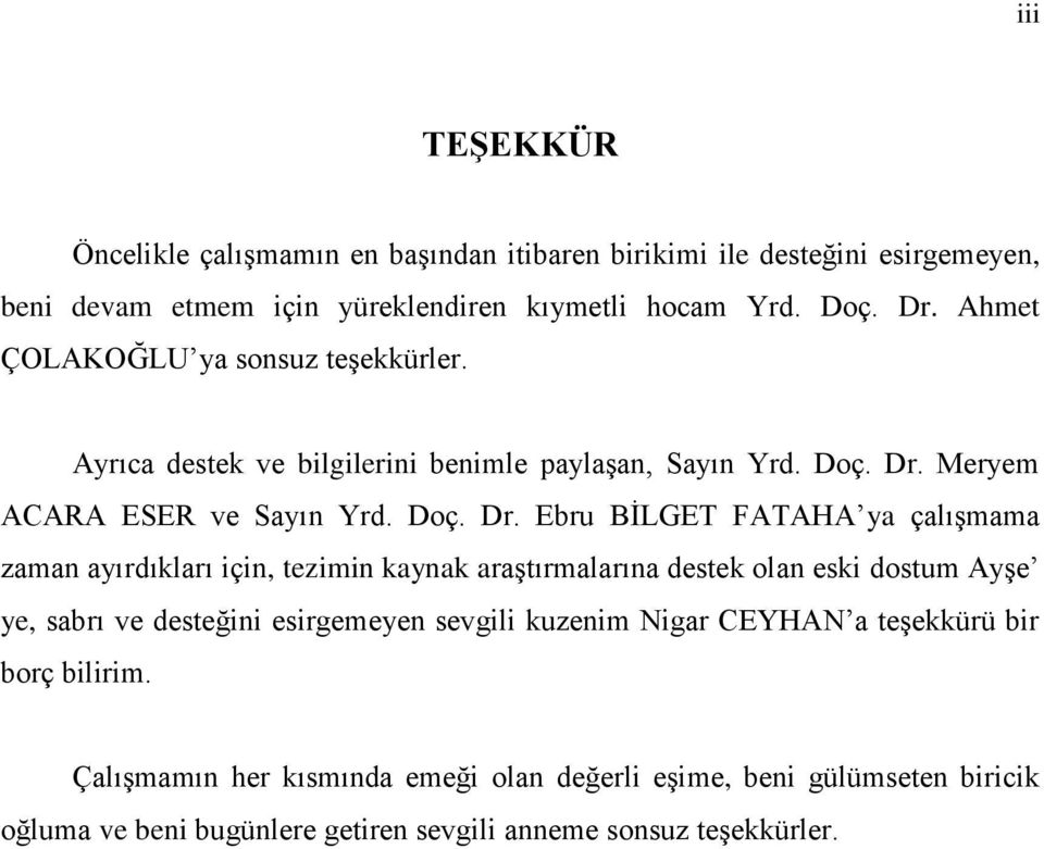 Meryem ACARA ESER ve Sayın Yrd. Doç. Dr.