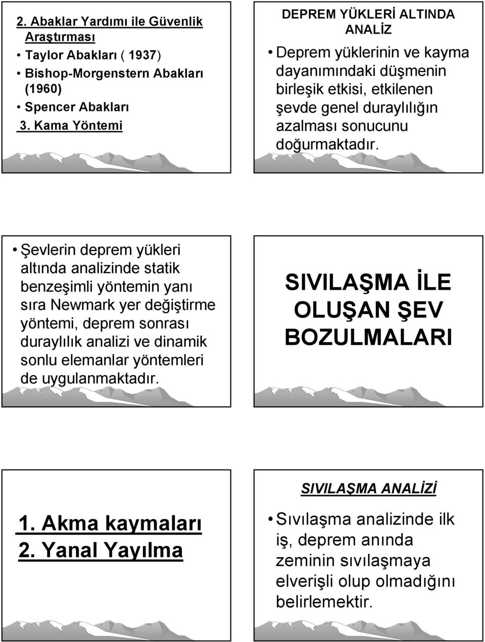 doğurmaktadır.