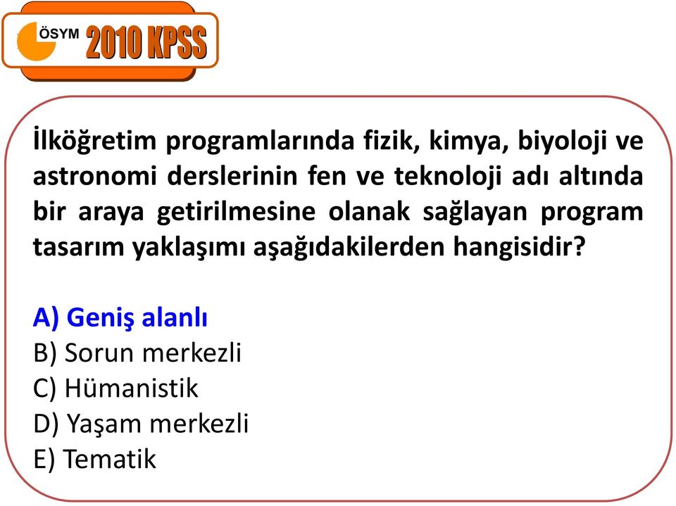 olanak sağlayan program tasarım yaklaşımı aşağıdakilerden hangisidir?