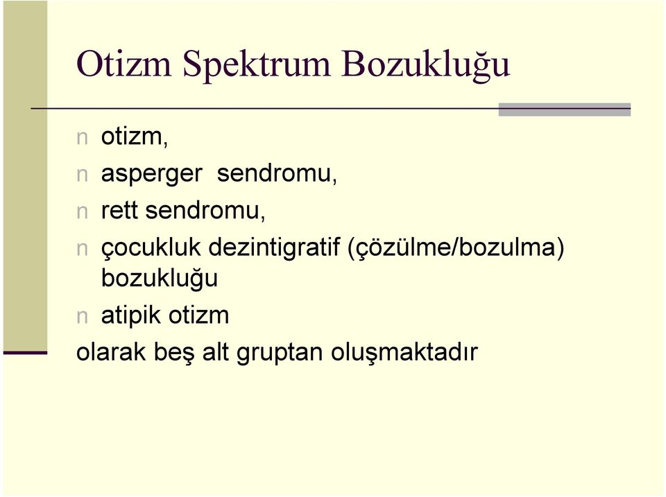 dezintigratif (çözülme/bozulma) bozukluğu