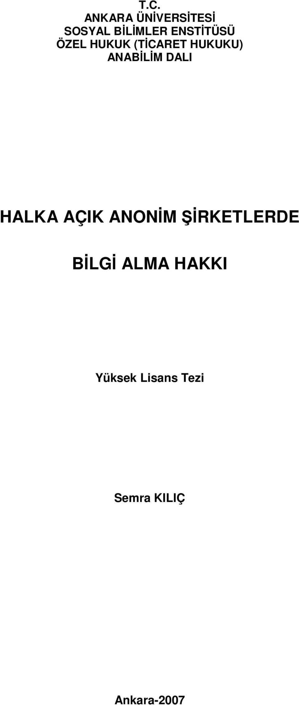 ANABİLİM DALI HALKA AÇIK ANONİM ŞİRKETLERDE