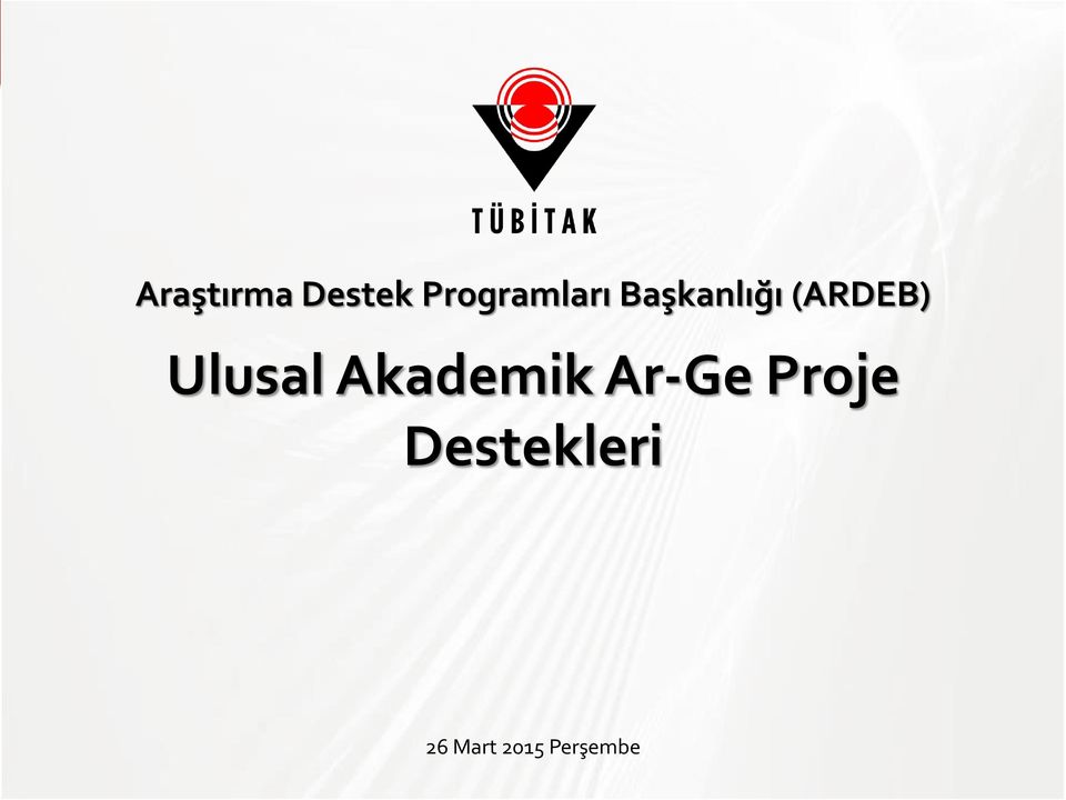 (ARDEB) Ulusal Akademik