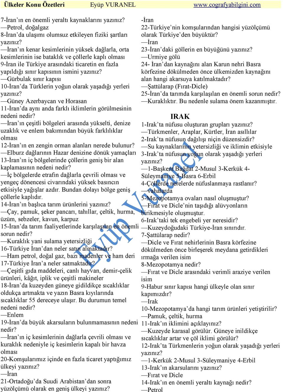 11-İran da aynı anda farklı iklimlerin görülmesinin nedeni nedir?