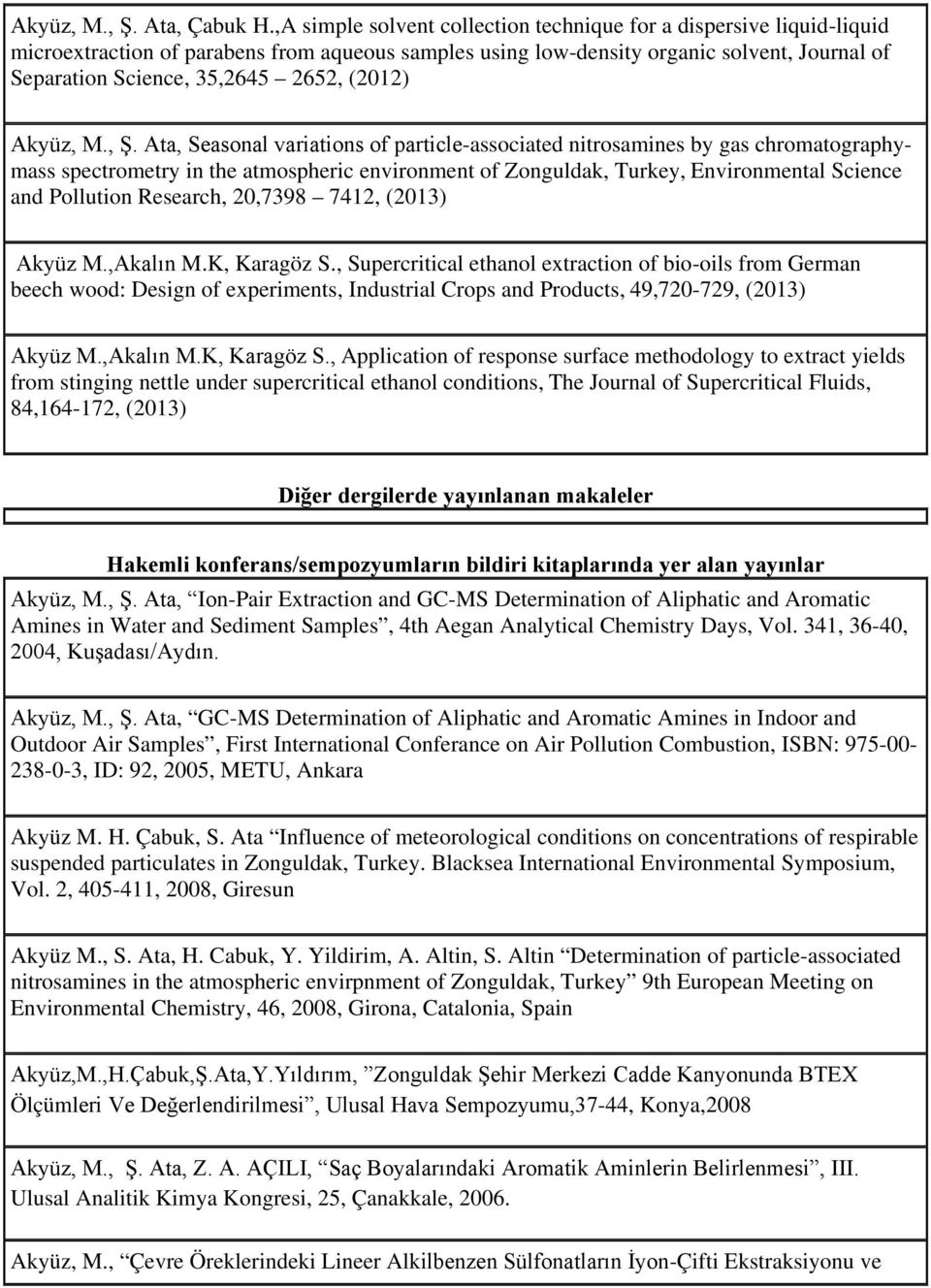 (2012) Akyüz, M., Ş.
