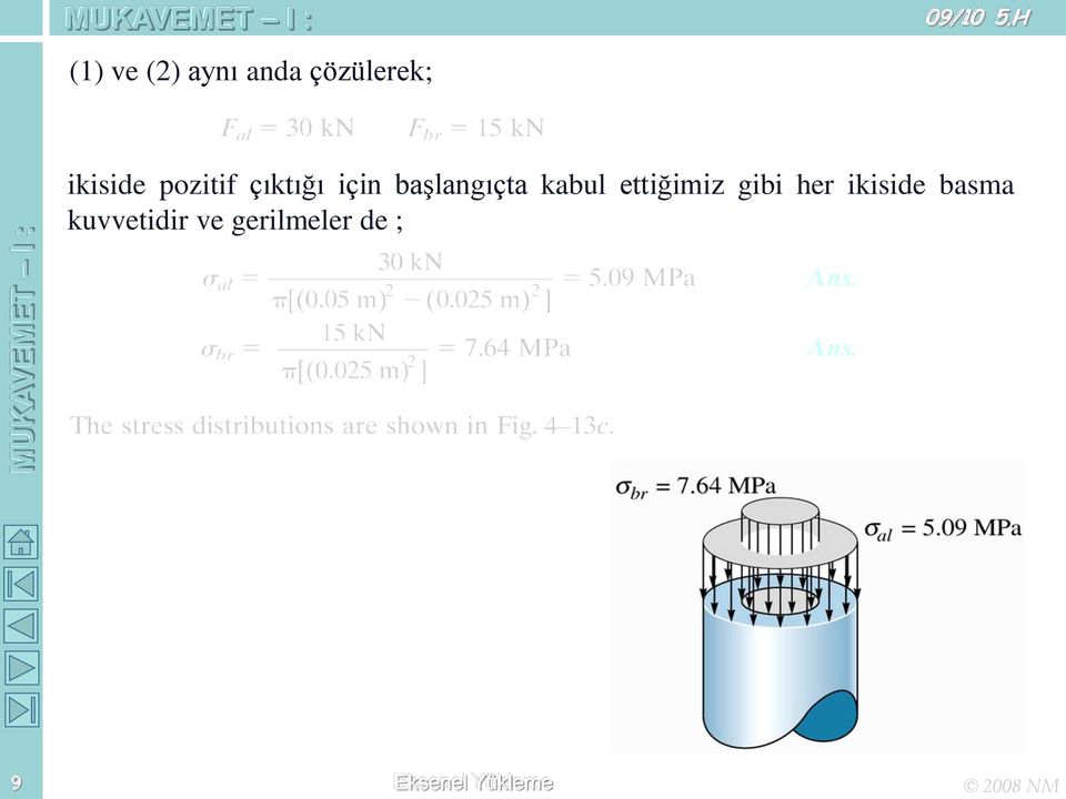 başlangıçta kabul ettiğimiz gibi