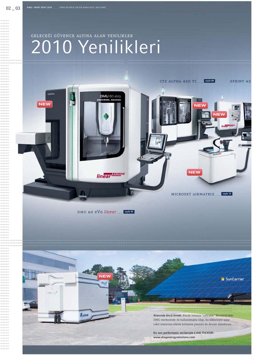 microset airmatrix sayfa 13 sprint 42 Alanında öncü örnek: Büyük batarya "cellcube Bielefeld deki DMG merkezinde de