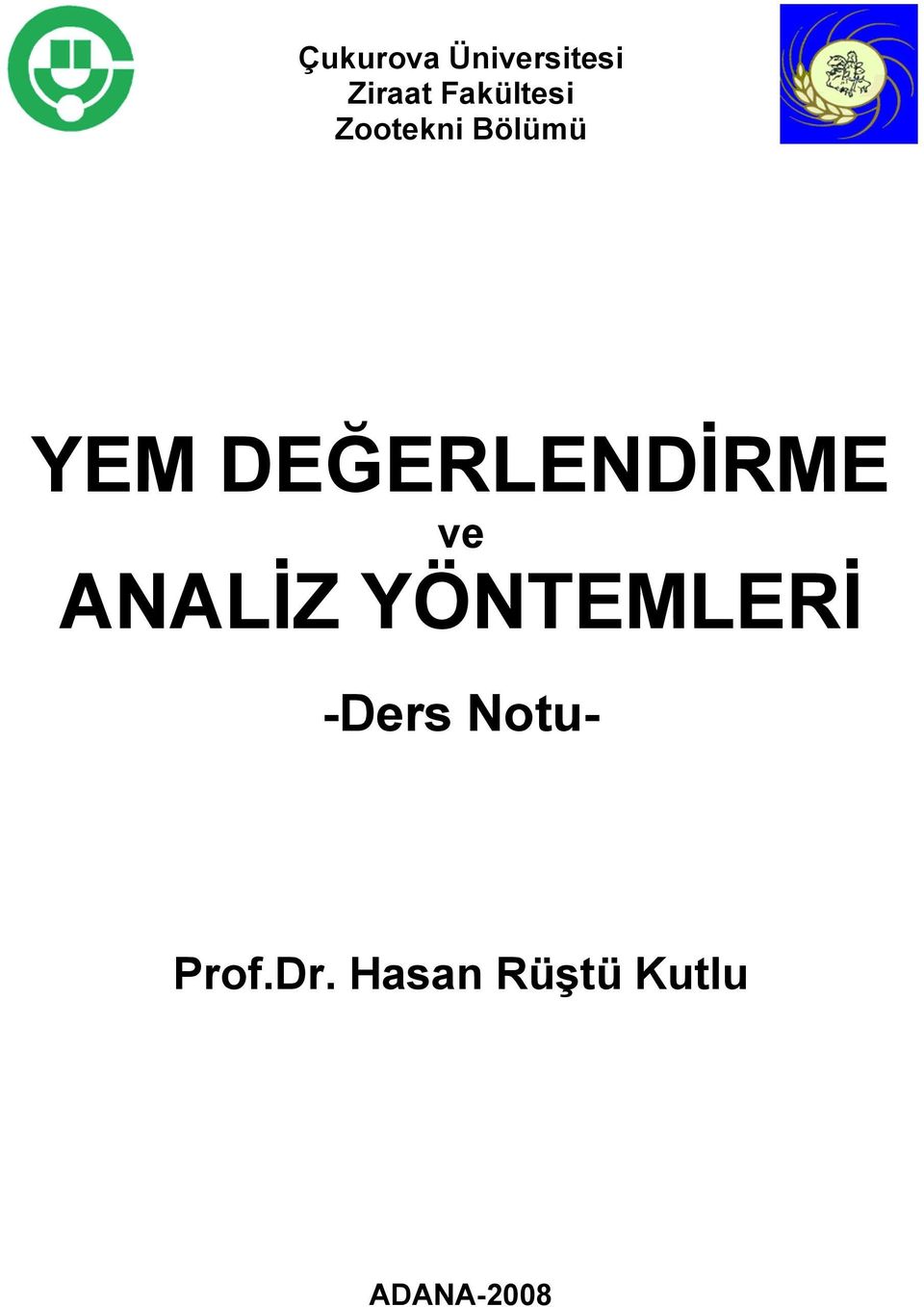 YEM DEĞERLENDİRME ve ANALİZ